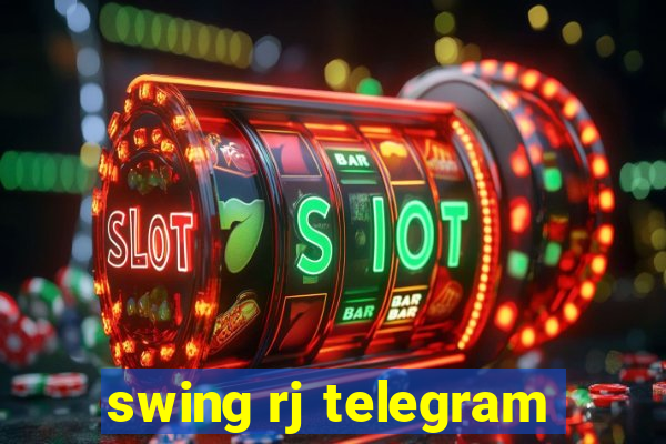 swing rj telegram